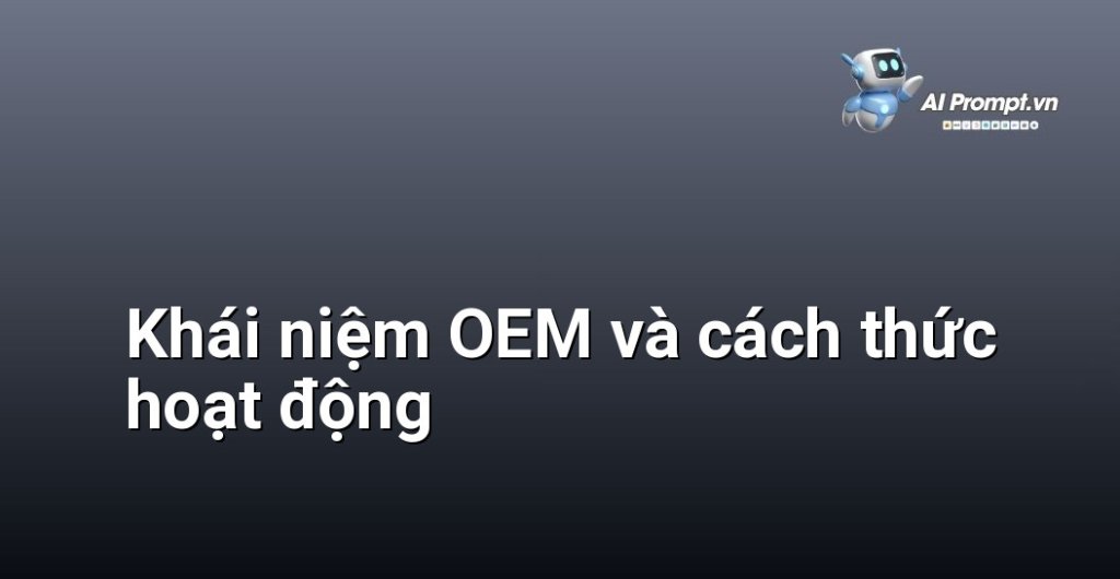 Hình ảnh minh họa mô hình OEM với các mũi tên chỉ từ công ty thiết kế/thương hiệu đến nhà máy sản xuất và ngược lại, thể hiện quy trình đặt hàng và sản xuất sản phẩm OEM