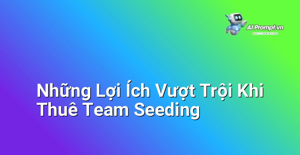 Biểu đồ thể hiện sự gia tăng về mức độ nhận diện thương hiệu, tương tác khách hàng và doanh số bán hàng sau khi áp dụng dịch vụ team seeding.