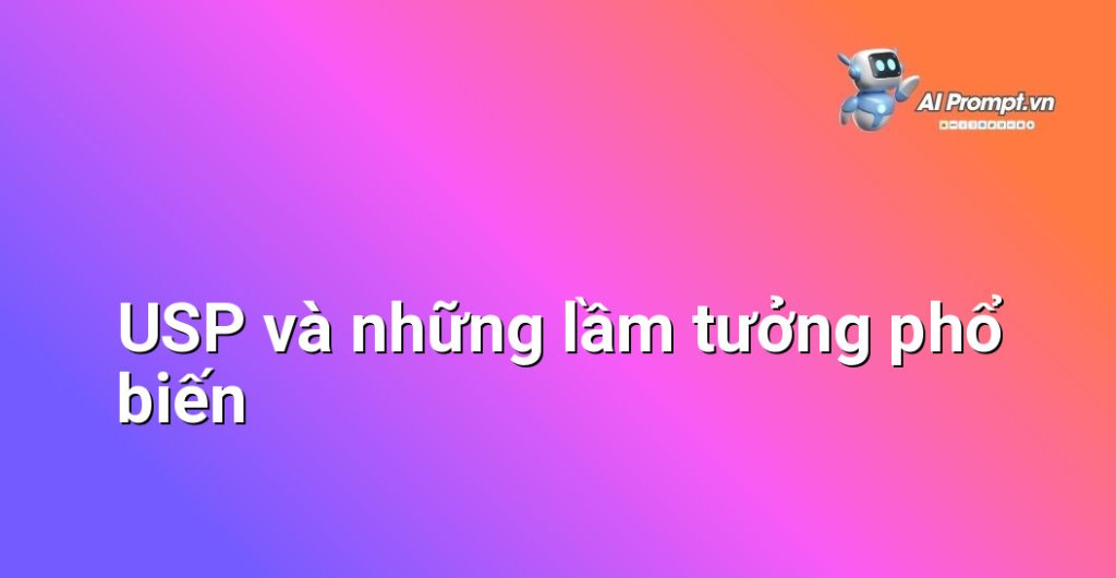 Hình ảnh các dấu X màu đỏ đặt trên các câu nói sai lầm về USP.